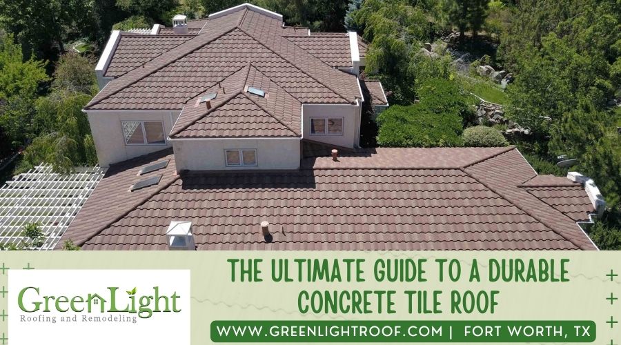 Concrete Tile Roof Fort Worth TX